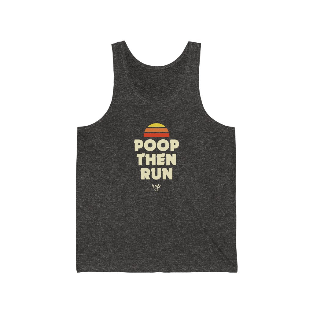 Poop Then Run Men's / Unisex Tank Top