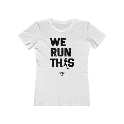 We Run This Women’s T-Shirt