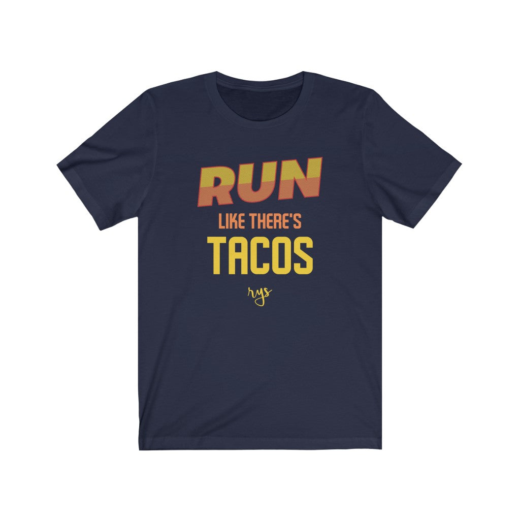 Run Like There's Tacos Men's / Unisex T-Shirt