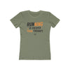 Running Is Cheaper Than Therapy Women’s T-Shirt