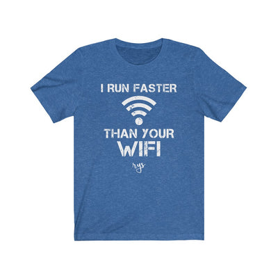 Run Faster Than Your Wifi Men's / Unisex T-Shirt