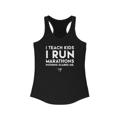 Teach Kids Run Marathons Women's Racerback Tank