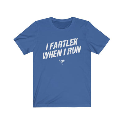 I Fartlek When I Run Men's / Unisex T-Shirt