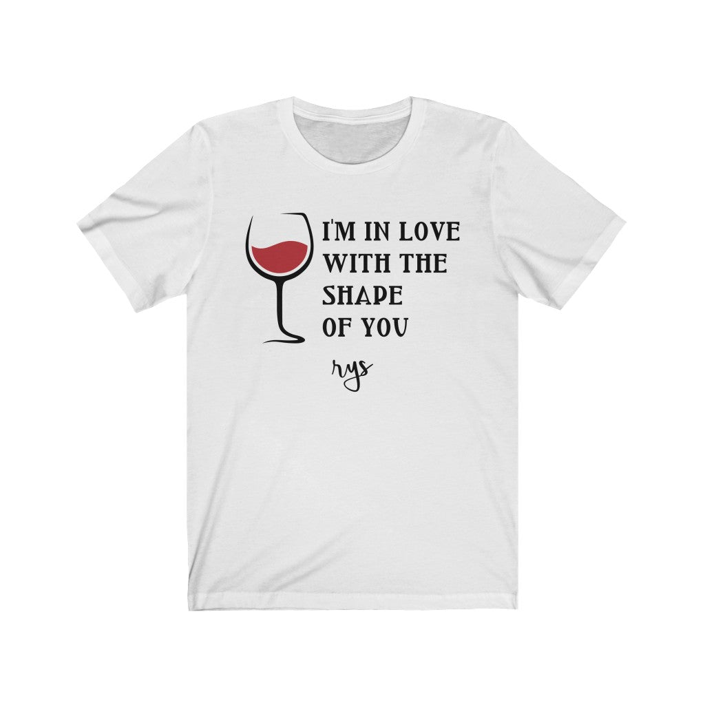Shape Of You Wine Men's / Unisex T-Shirt
