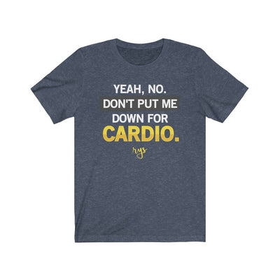 No Cardio Men's / Unisex T-Shirt