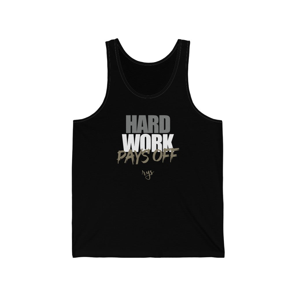 Hard Work Pays Off Men's / Unisex Tank Top