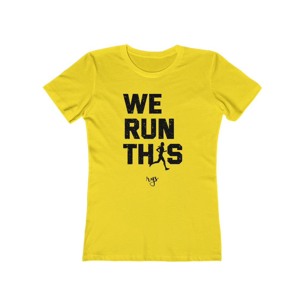 We Run This Women’s T-Shirt