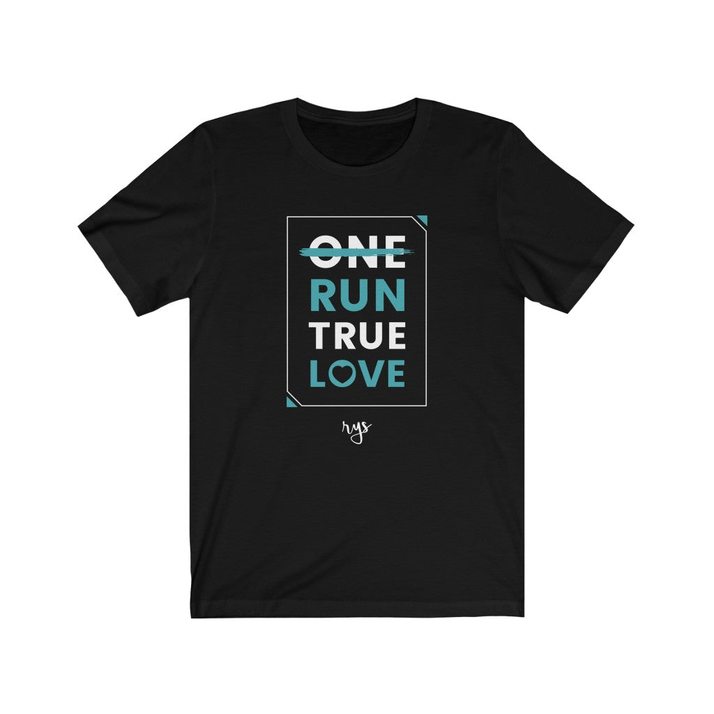 Run True Love Men's / Unisex T-Shirt