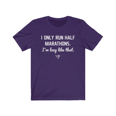 Only Run Half's Men's / Unisex T-Shirt
