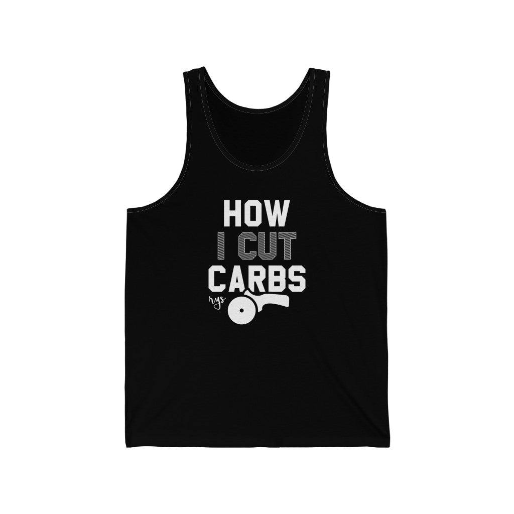 How I Cut Carbs Men's / Unisex Tank Top