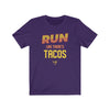 Run Like There's Tacos Men's / Unisex T-Shirt