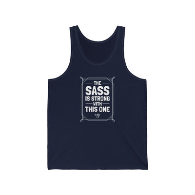 Sass Is Strong Men's / Unisex Tank Top