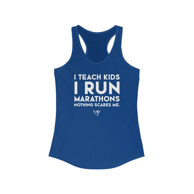 Teach Kids Run Marathons Women's Racerback Tank