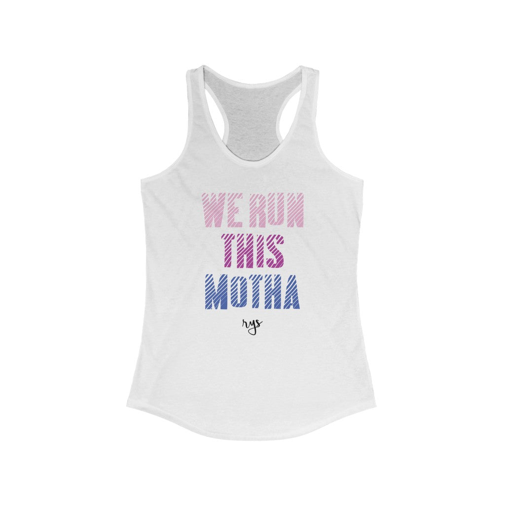We Run This Motha Women's Racerback Tank