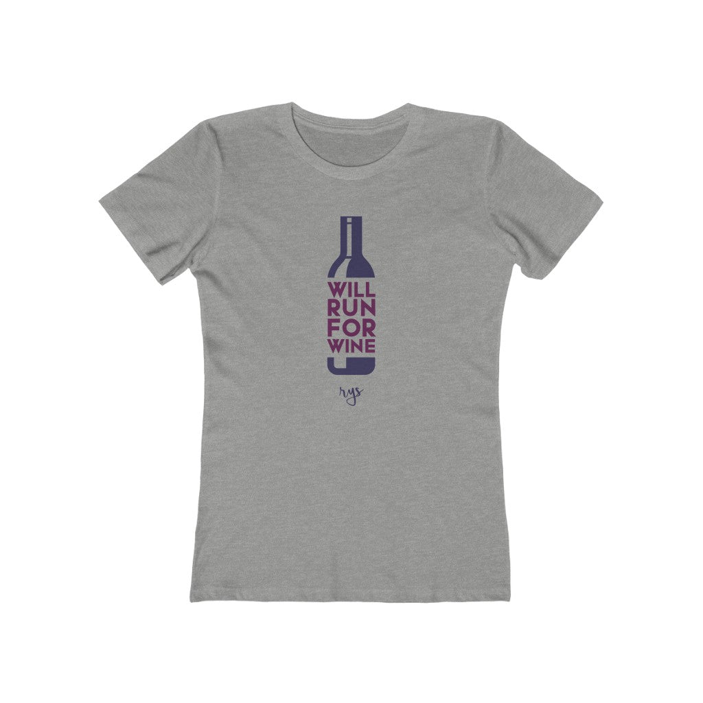 Will Run For Wine Women’s T-Shirt