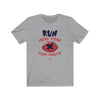 Run More Than Your Mouth Men's / Unisex T-Shirt