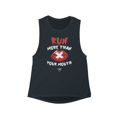 Run More Than Your Mouth Women's Scoop Muscle Tank