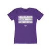 Better Than Yesterday Women’s T-Shirt