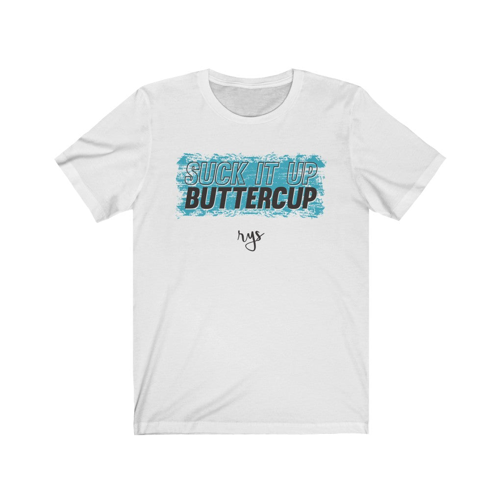 Suck It Up Butter cup Men's / Unisex T-Shirt