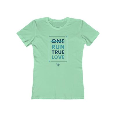 Run True Love Women’s T-Shirt