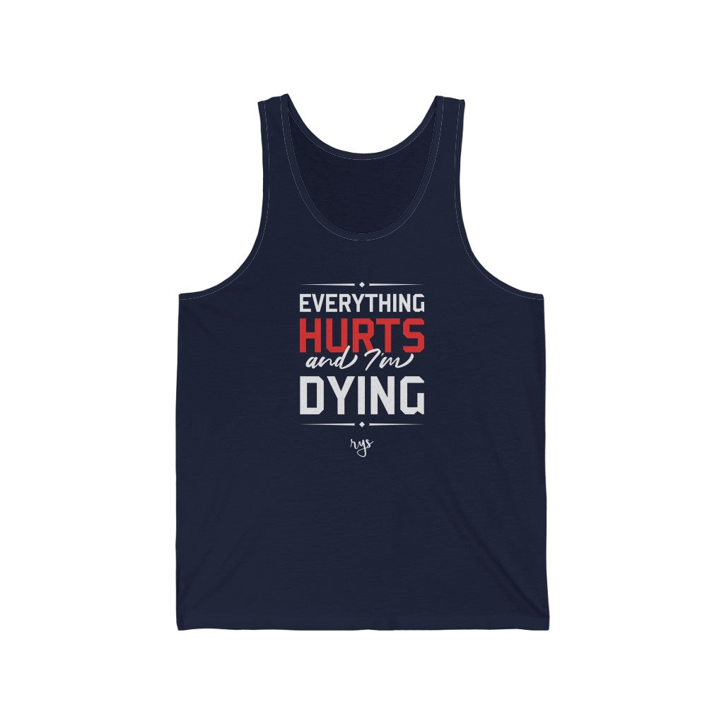 Everything Hurts Men's / Unisex Tank Top