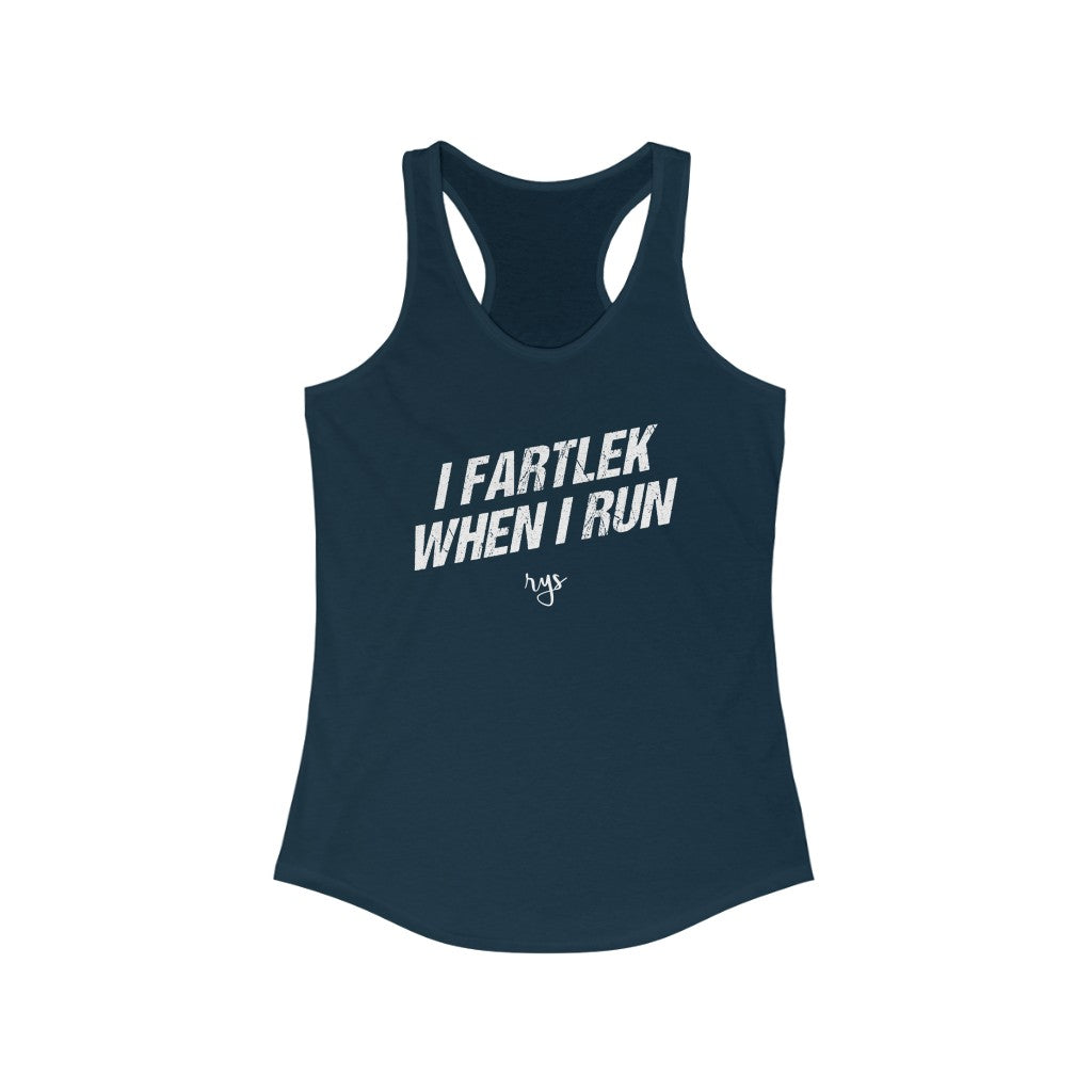 I Fartlek When I Run Women's Racerback Tank