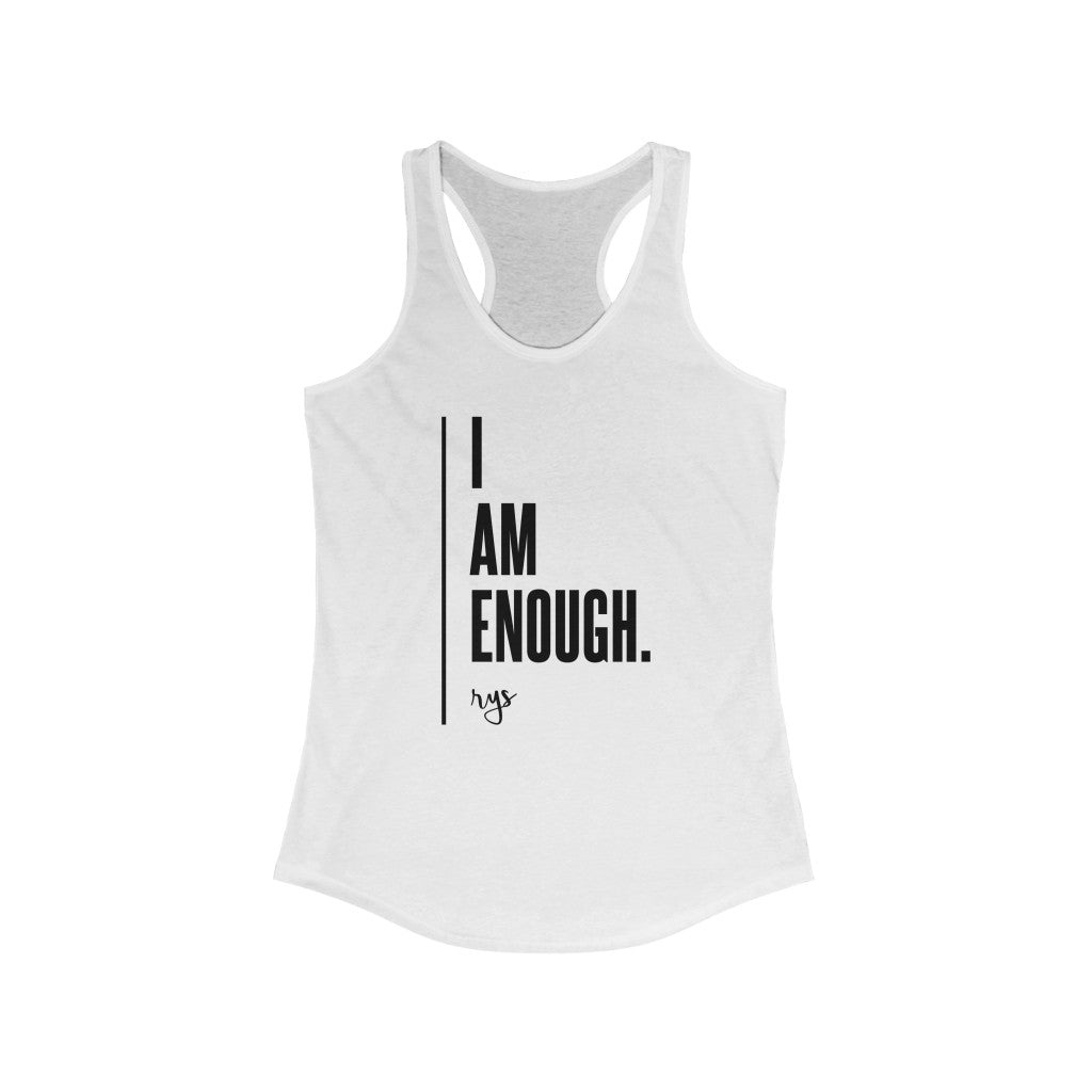 I Am Enough Women's Racerback Tank