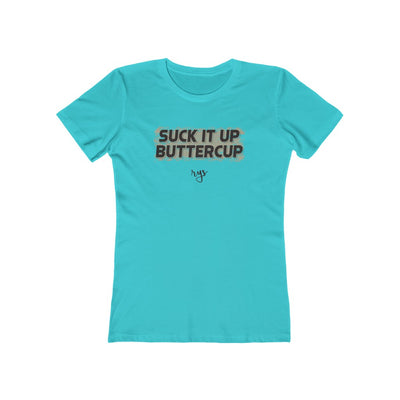 Suck It Up Butter cup Women’s T-Shirt