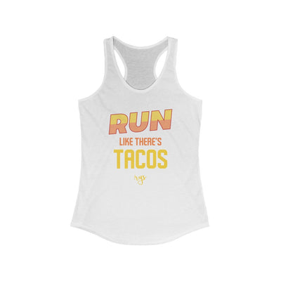 Run Like Theres Tacos Women's  Racerback Tank