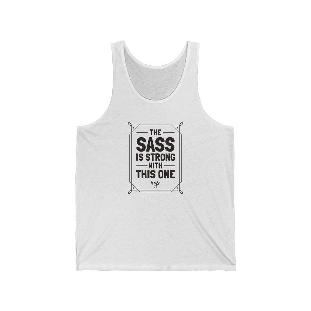 Sass Is Strong Men's / Unisex Tank Top