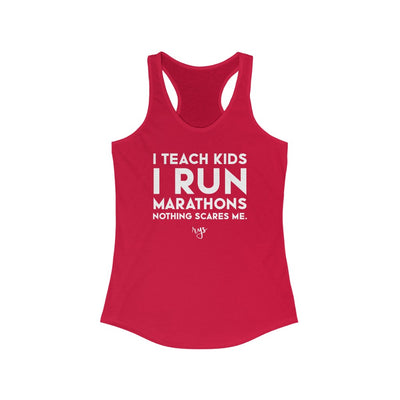 Teach Kids Run Marathons Women's Racerback Tank